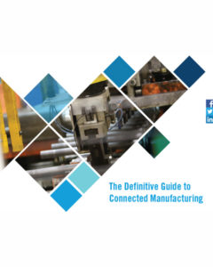 Definitive Guide to Connected Manufacturing